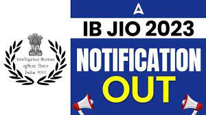 ib jio 2023 IB Recruitment 2023, 797 Junior Intelligence Officer Posts