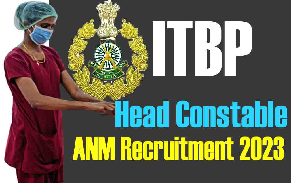 ITBP Head Constable Recruitment 2023 Midwife