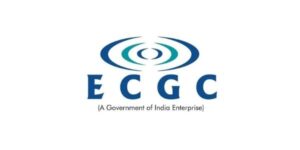 ECGC Limited Recruitment 2024