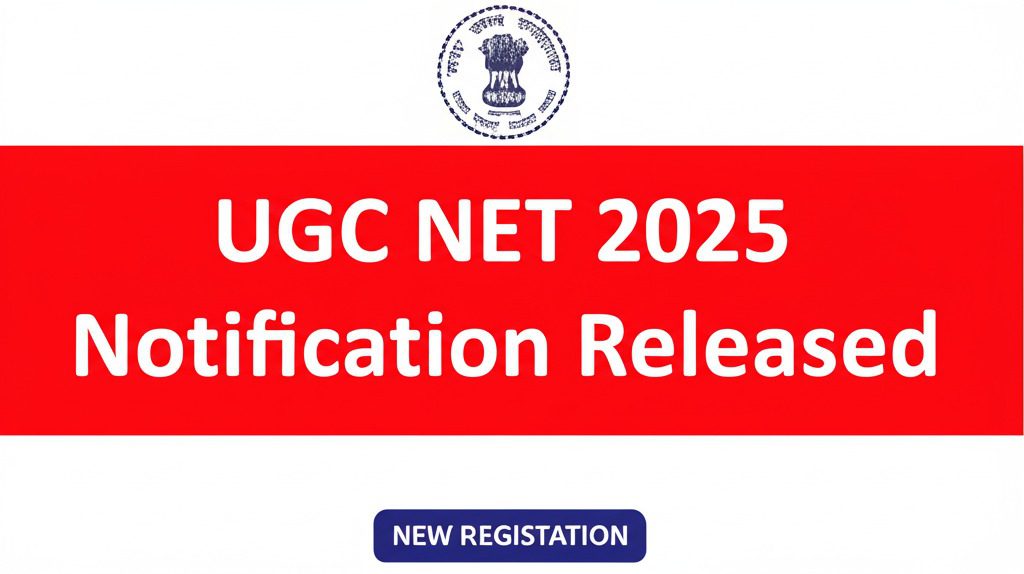 UGC NET Notification 2025